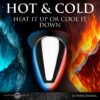 Metallic temperature play device against icy and fiery backgrounds