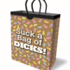 Add a touch of humor to your gift-giving with this playful bag! Gift bag with colorful penis designs and the text 'Suck a Bag of DICKS!'