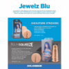 Doc Johnson Signature Strokers Jewelz Blu pocket pussy and Mainsqueeze