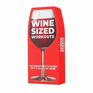 Stay fit while enjoying your favorite wine with 'Wine Sized Workouts'! Wine Sized Workouts exercise guide, featuring a wine glass on a red background